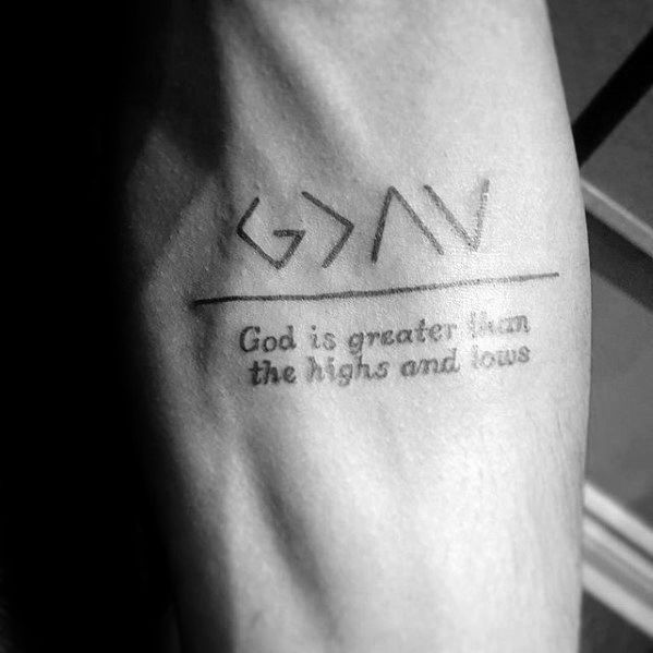 Gods greater than the highs and lows | Tattoos for guys, Small tattoos for  guys, Inspirational tattoos