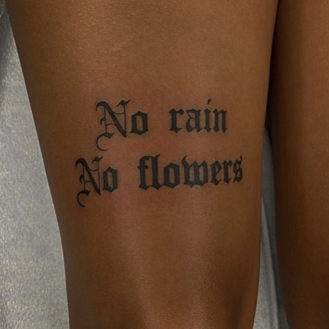 no rain no flowers tattoo fonts